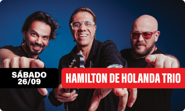 HAMILTON DE HOLANDA TRIO